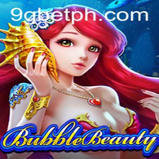 Unveiling the Magical World of BubbleBeauty and Its Connection to 9gbet